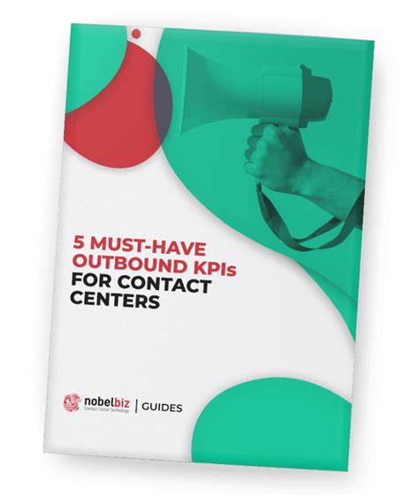 5 Must Have Outbound Kpis For Contact Centers Nobelbiz Guides