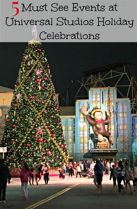 5 Must See Events At Universal Studios Holiday Celebrations Universal