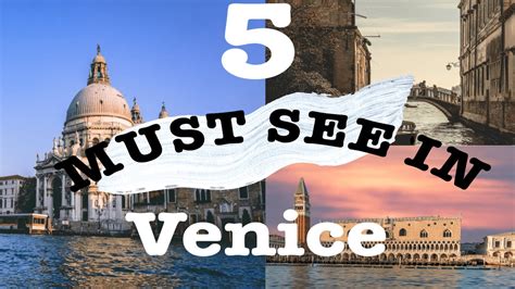 5 Must See S In Venice Italy Youtube