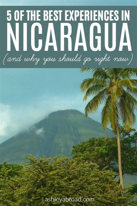 5 Of The Best Experiences In Nicaragua And Why You Should Go Right Now