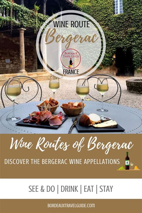 5 Places To Discover Bergerac Wines