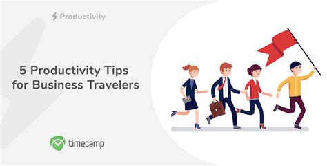 5 Productivity Tips For Business Travelers Timecamp