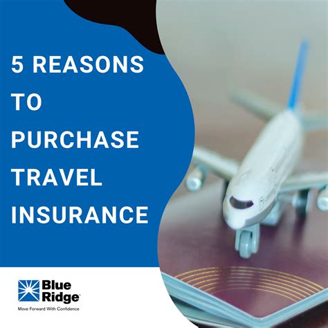 5 Reasons To Purchase Travel Insurance Blue Ridge Risk Partners