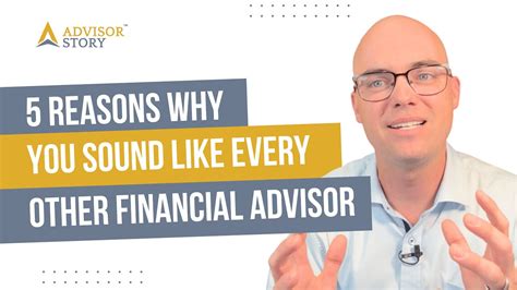 5 Reasons Why You Sound Like Every Other Financial Advisor Youtube