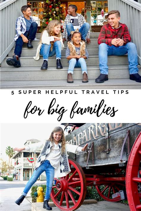 5 Super Helpful Tips For Traveling With A Big Family Travel Fun