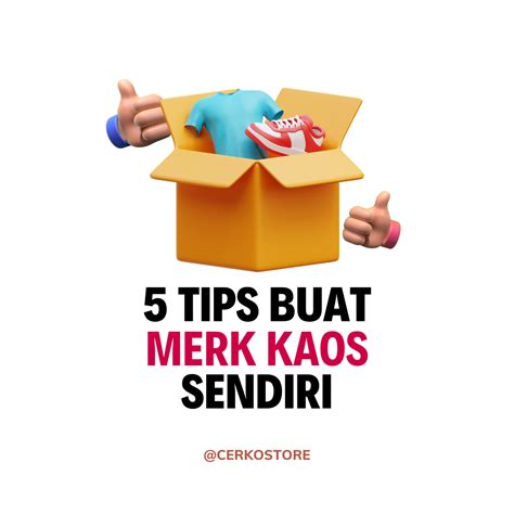 5 Tips Buat Merk Kaos Sendiri Cerko Store