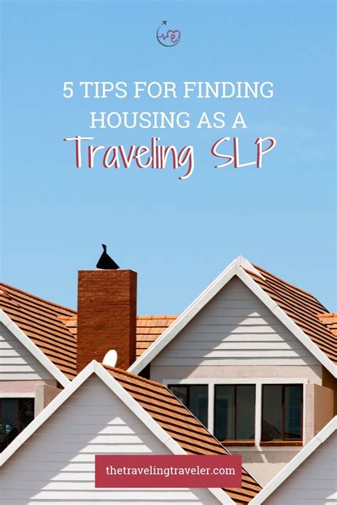 5 Tips For Finding Housing On A Travel Assignments Finding Housing