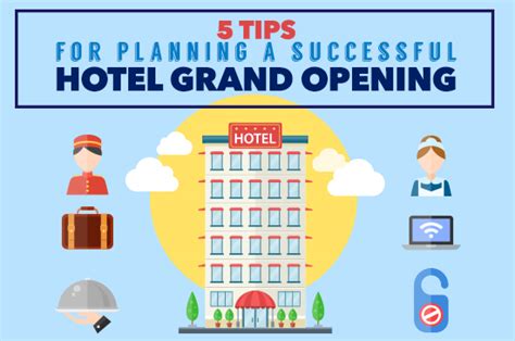 5 Tips For Planning A Successful Hotel Grand Opening