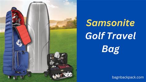 5 Tips Samsonite Golf Travel Travel Guides Tips