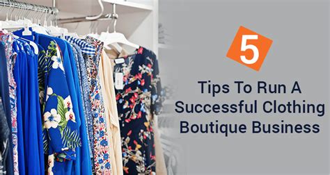 5 Tips To Run A Successful Clothing Boutique Business Iifl Finance