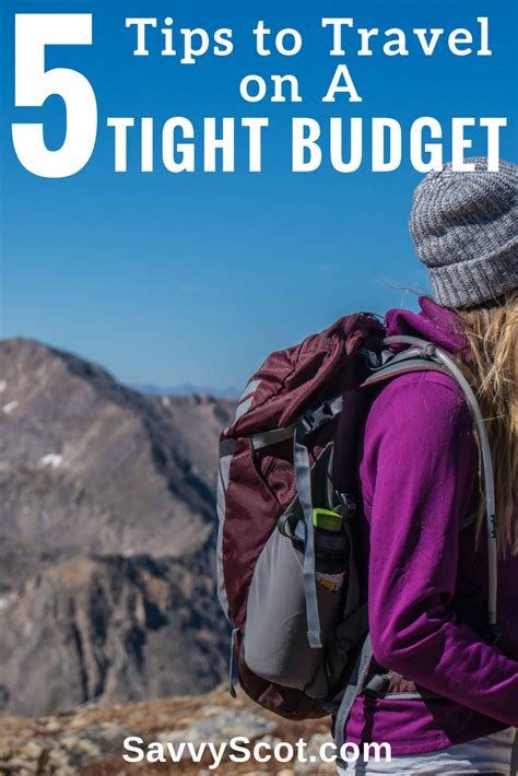 5 Tips To Travel On A Tight Budget The Savvy Scot