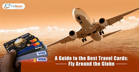 5 Top Travel Cards Travel Guides Tips