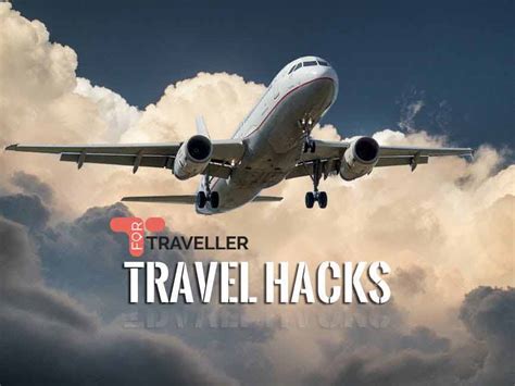 5 Travel Hacks Archives A Passionate Traveller S Blog