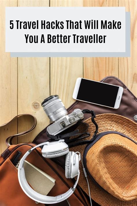 5 Travel Hacks That Will Make You A Better Traveller Travel Tips 10