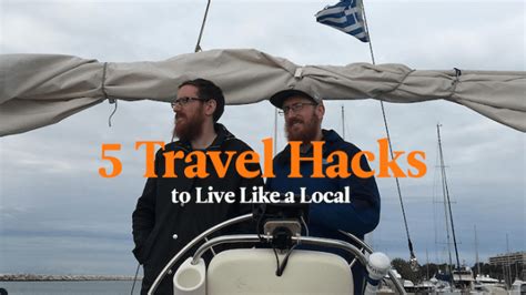 5 Travel Hacks To Live And Speak Like A Local