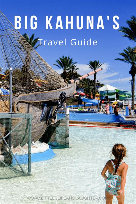 5 Ways Big Kahuna S Travel Guides Tips