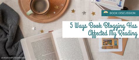 5 Ways Book Blogging Has Affected My Reading And Is It For The Best