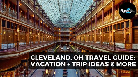 5 Ways Cleveland Ohio Travel Guides Tips