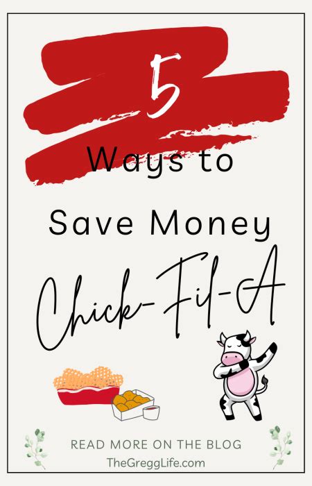 5 Ways To Save Money At Chick Fil A The Gregg Life