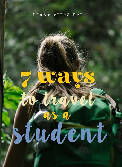 5 Ways To Travel As A Student Joanna E