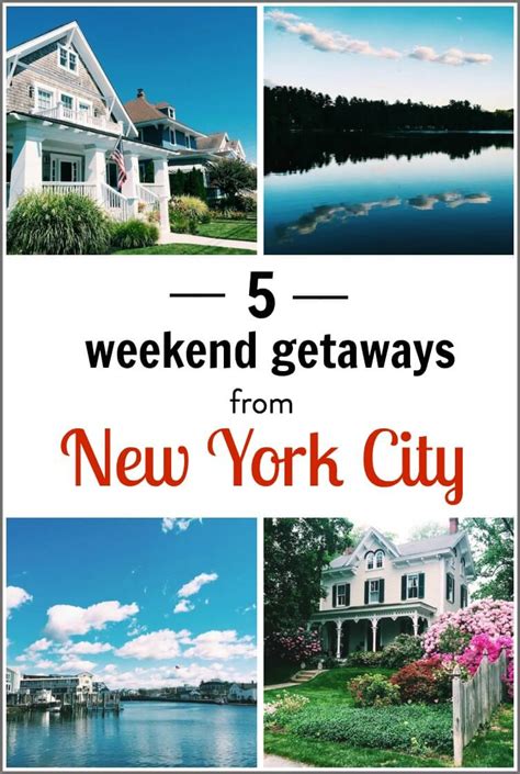 5 Weekend Getaways From Nyc Weekend Getaways From Nyc Weekend In Nyc