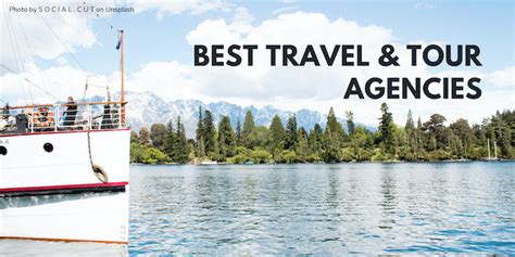 50 Best Travel Agencies For Your Summer Travel Cabinzero