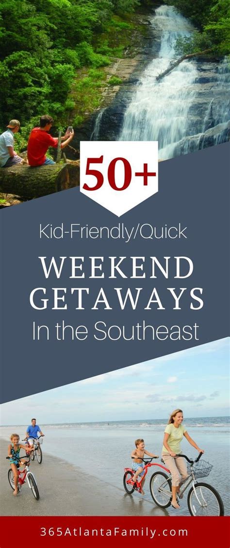 50 Best Weekend Getaways Vacationidea