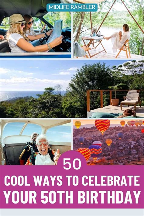 50Th Birthday Trip Ideas For Your Milestone Birthday Celebration Trip