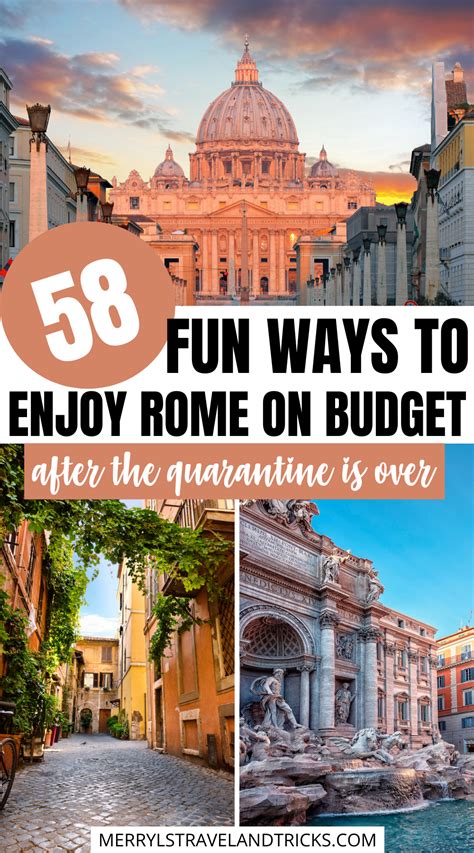 58 Fun Ways To Enjoy Rome On A Budget Free Things To Do In Rome Rome