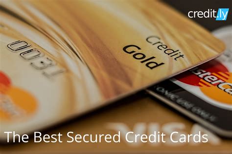 6 Best Secured Credit Cards For Bad Credit Jan 2024