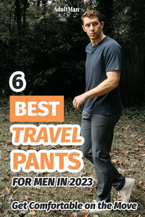 6 Best Travel Pants For Men Htested And Reviewed