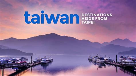 6 Destinations To Visit In Taiwan Other Than Taipei The Poor Traveler