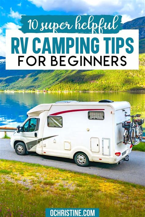 6 Essential Rv Travel Tips For Beginners