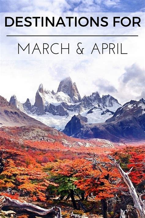 6 Inspiring Destination Ideas For March April Holidays Mapping Megan