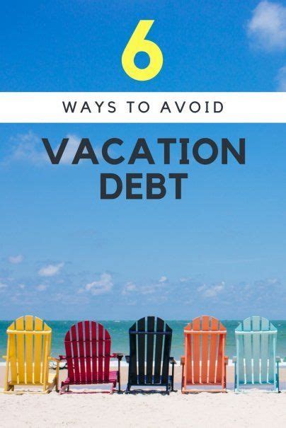 6 Ways To Avoid Vacation Debt Vacation Personal Finance Travel Tips