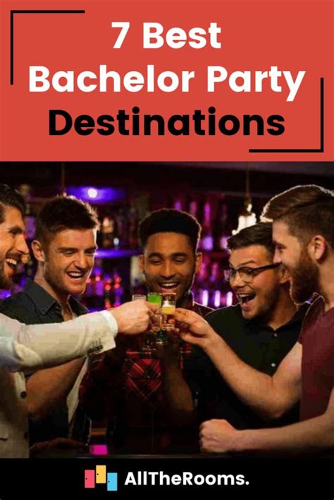 7 Best Bachelor Party Destinations In The World Alltherooms The