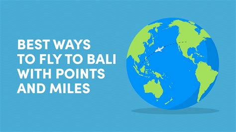 7 Best Ways To Fly To Bali With Points 10Xtravel