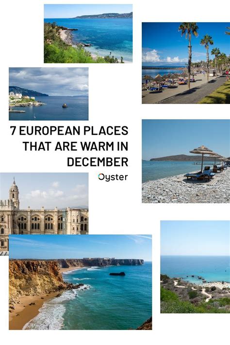 7 European Places That Are Warm In December Oyster Com Beachside