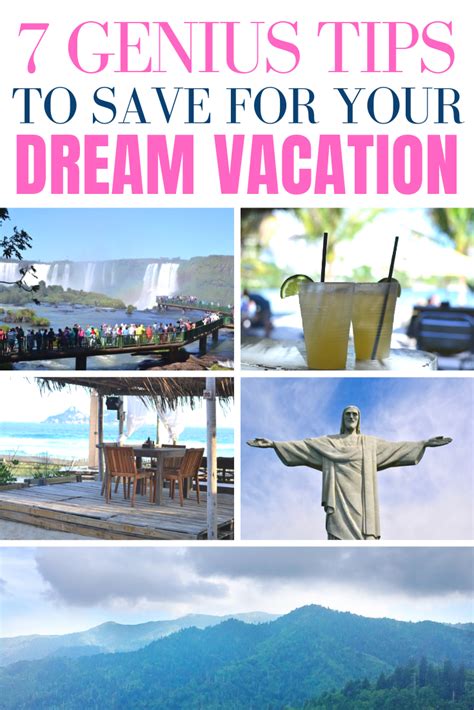 7 Tips To Save For Your Dream Vacation