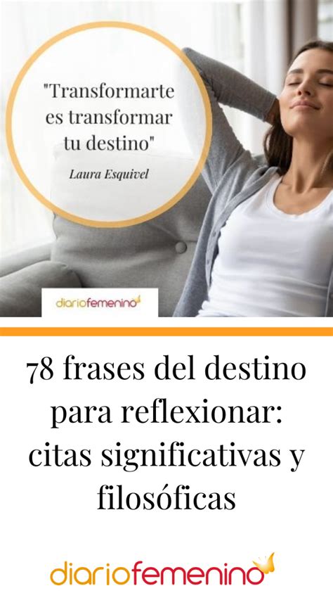 78 Frases Del Destino Para Reflexionar Citas Significativas Y Filos Ficas