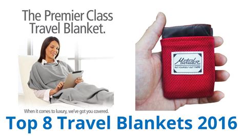 8 Best Travel Blankets 2016 Youtube