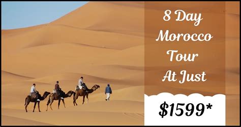 8 Day Morocco Tour Package With Airfares Travelguzs