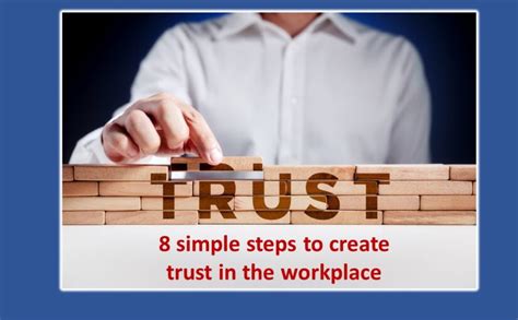 8 Simple Steps To Create Trust In The Workplace Procrna