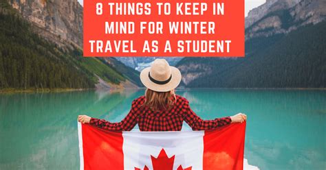 8 Things To Keep In Mind For Winter Travel As A Student Maple Learning