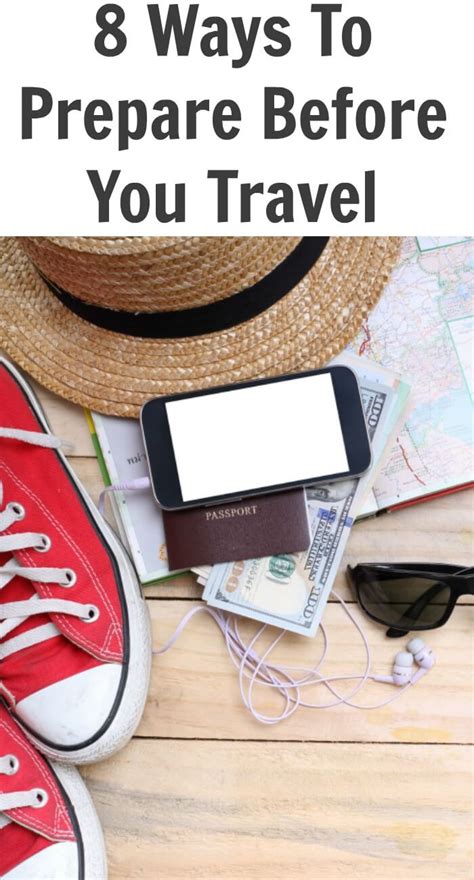 8 Ways To Prepare Before You Travel