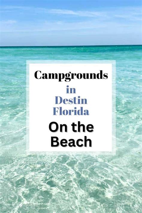 9 Best Campgrounds In Destin Florida On The Beach 2024 Life Of Stacy