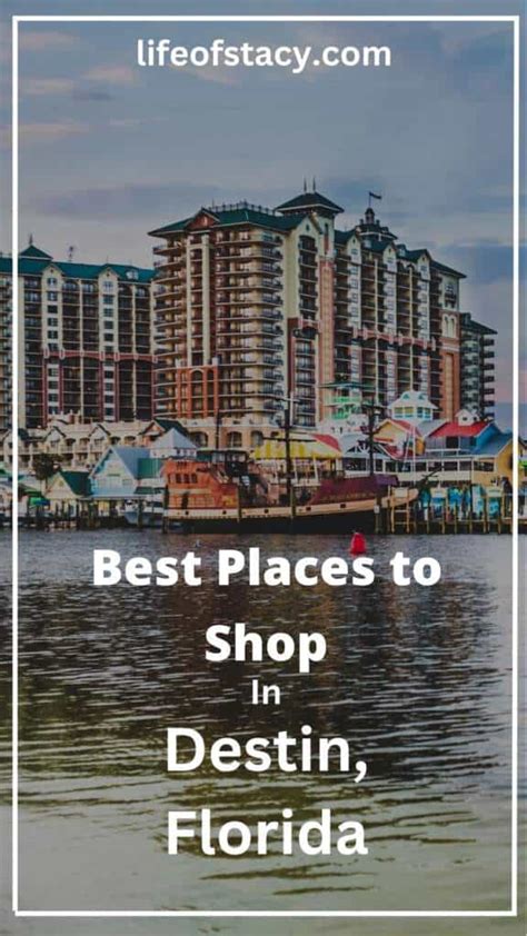 9 Best Places To Shop In Destin Florida 2024 Life Of Stacy