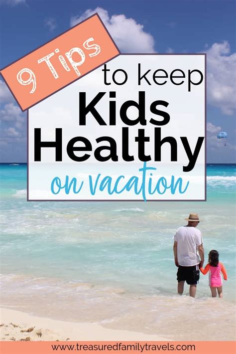 9 Tips To Stay Healthy While Traveling Treasured Family Travels