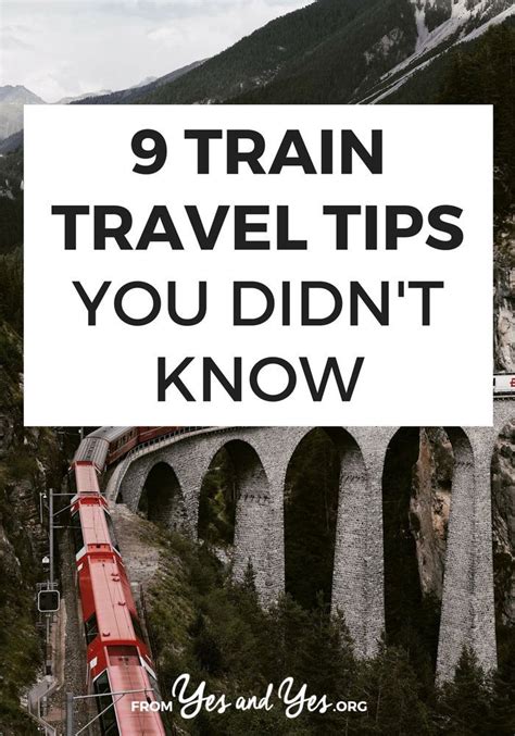 9 Train Travel Tips You Didn T Know Train Travel Train Travel