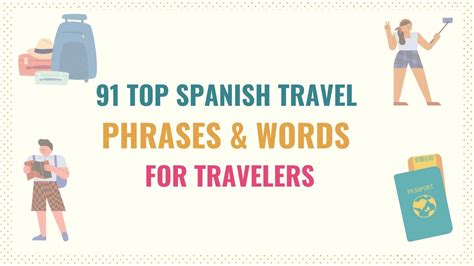 91 Top Spanish Travel Phrases Words For Travelers